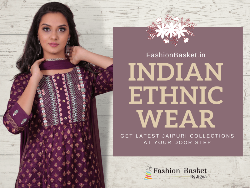 Indian Ethnic Wear For Women